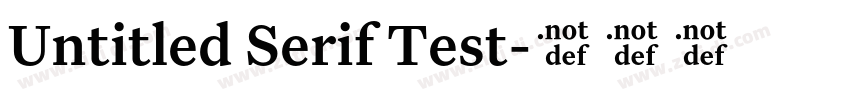 Untitled Serif Test字体转换